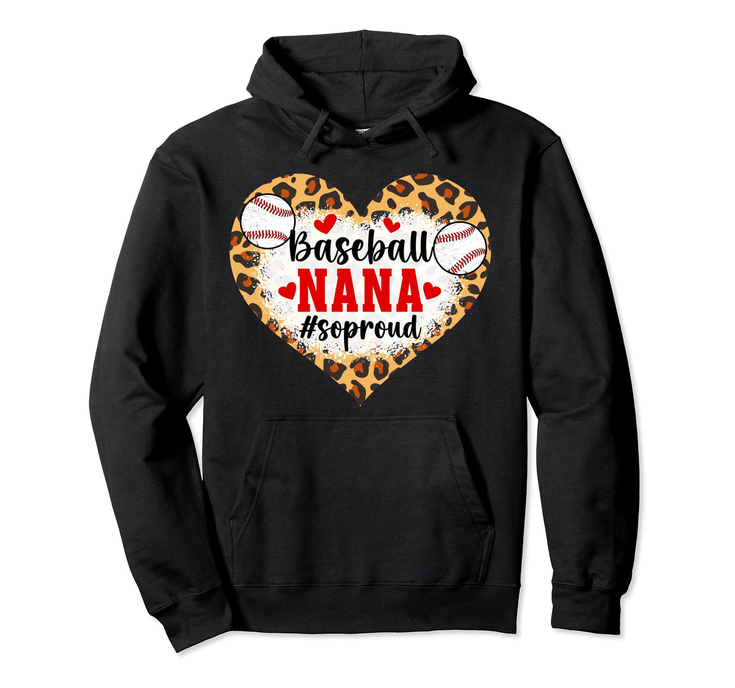 Baseball Nana So Proud Grandma Nana Hoodie - Minimalist Print Men Women - T-Shirt, Sweatshirt, Hoodie