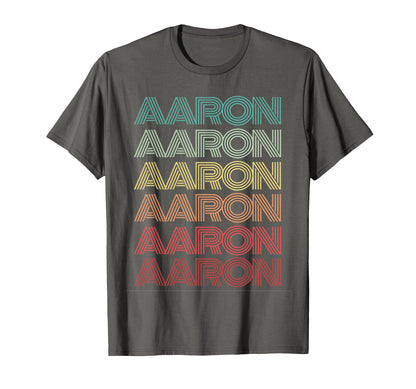 Aaron First Name Custom Colorful T-Shirt - Casual Everyday Wear Men Women - T-Shirt, Sweatshirt, Hoodie