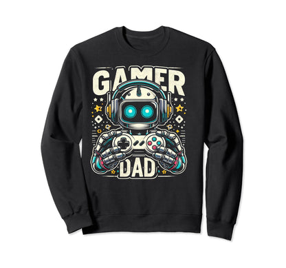 Gamer Dad Game Controller Gaming Sweatshirt - Fun Novelty Design Unisex - T-Shirt, Sweatshirt, Hoodie