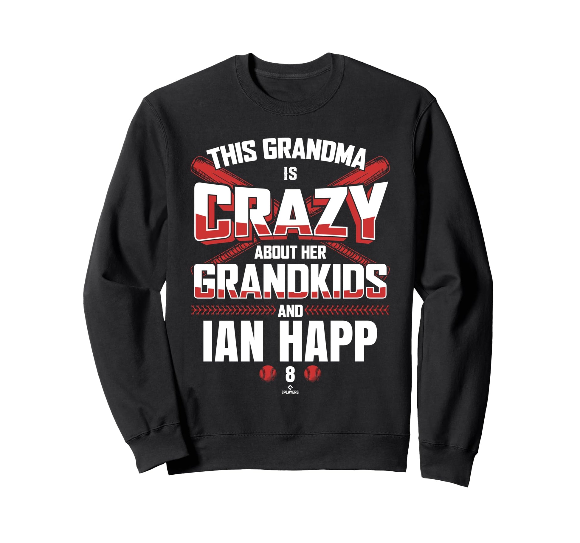 Grandma Crazy Ian Happ Chicago Sweatshirt - Casual Everyday Wear Men Women - T-Shirt, Sweatshirt, Hoodie