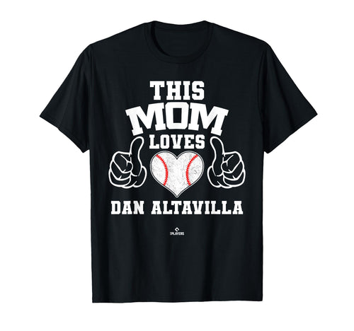 This Mom Loves Dan Altavilla Prospect T-Shirt - Graphic Print for Adults - T-Shirt, Sweatshirt, Hoodie