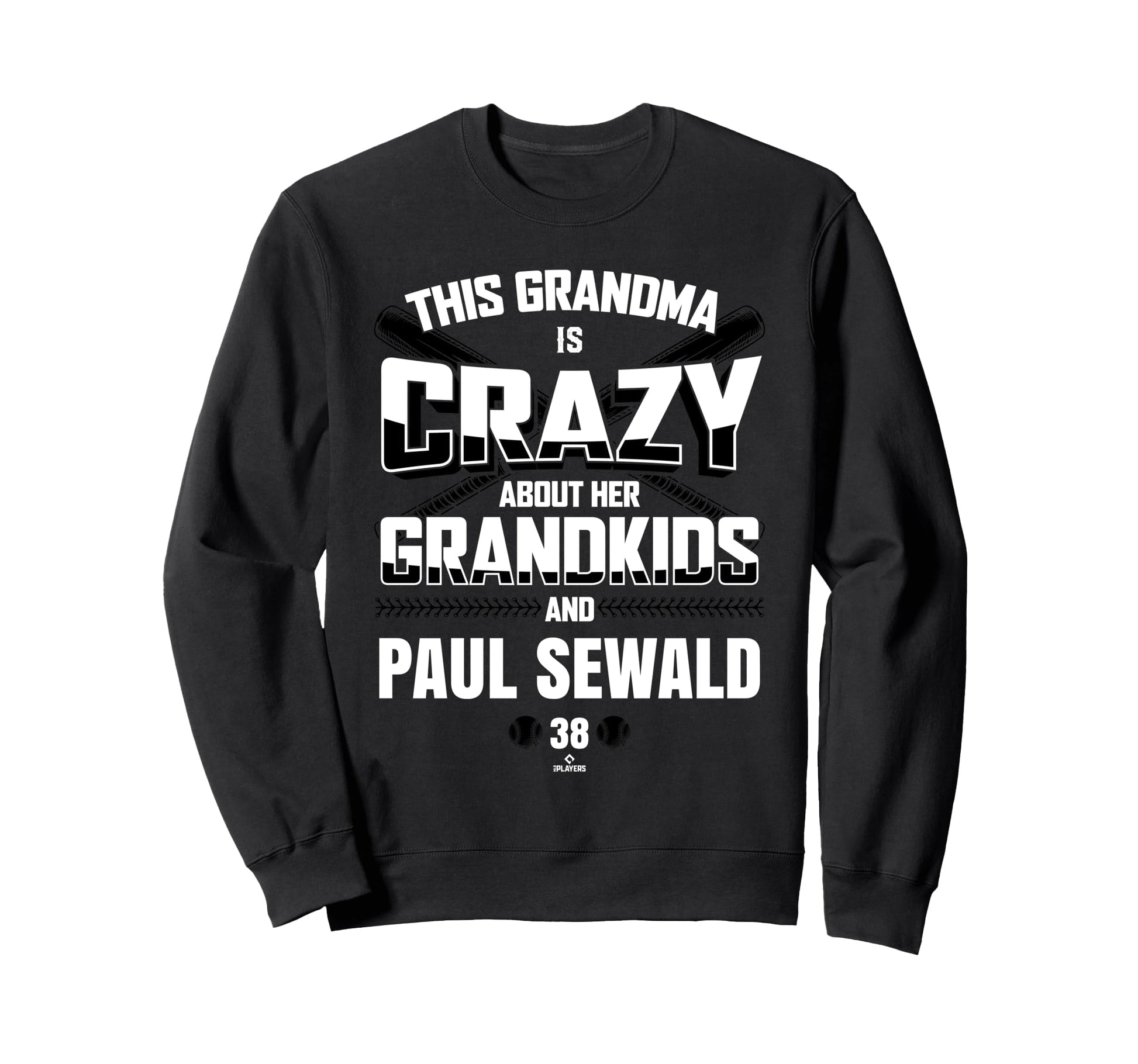 Grandma Crazy Paul Sewald Arizona Sweatshirt - Novelty Apparel Men Women - T-Shirt, Sweatshirt, Hoodie