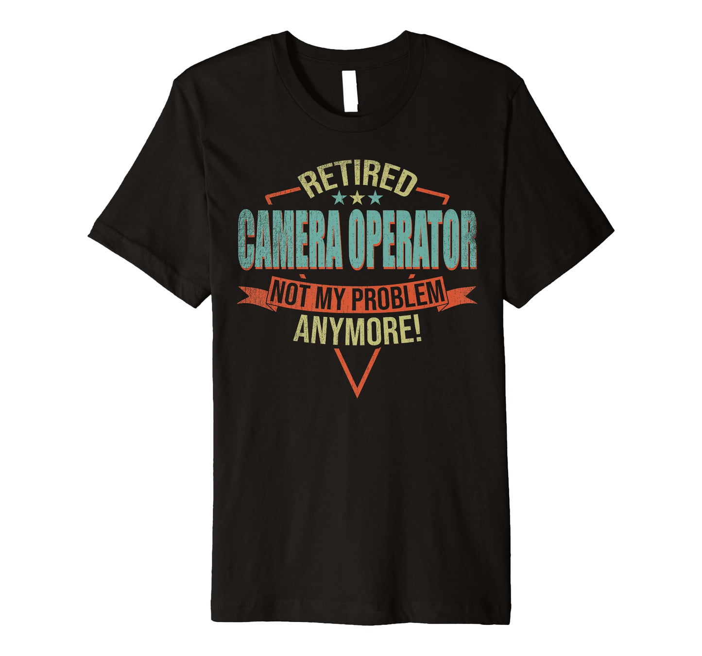 Funny Retired Camera Operator T-Shirt - Minimalist Print Men Women - T-Shirt, Sweatshirt, Hoodie
