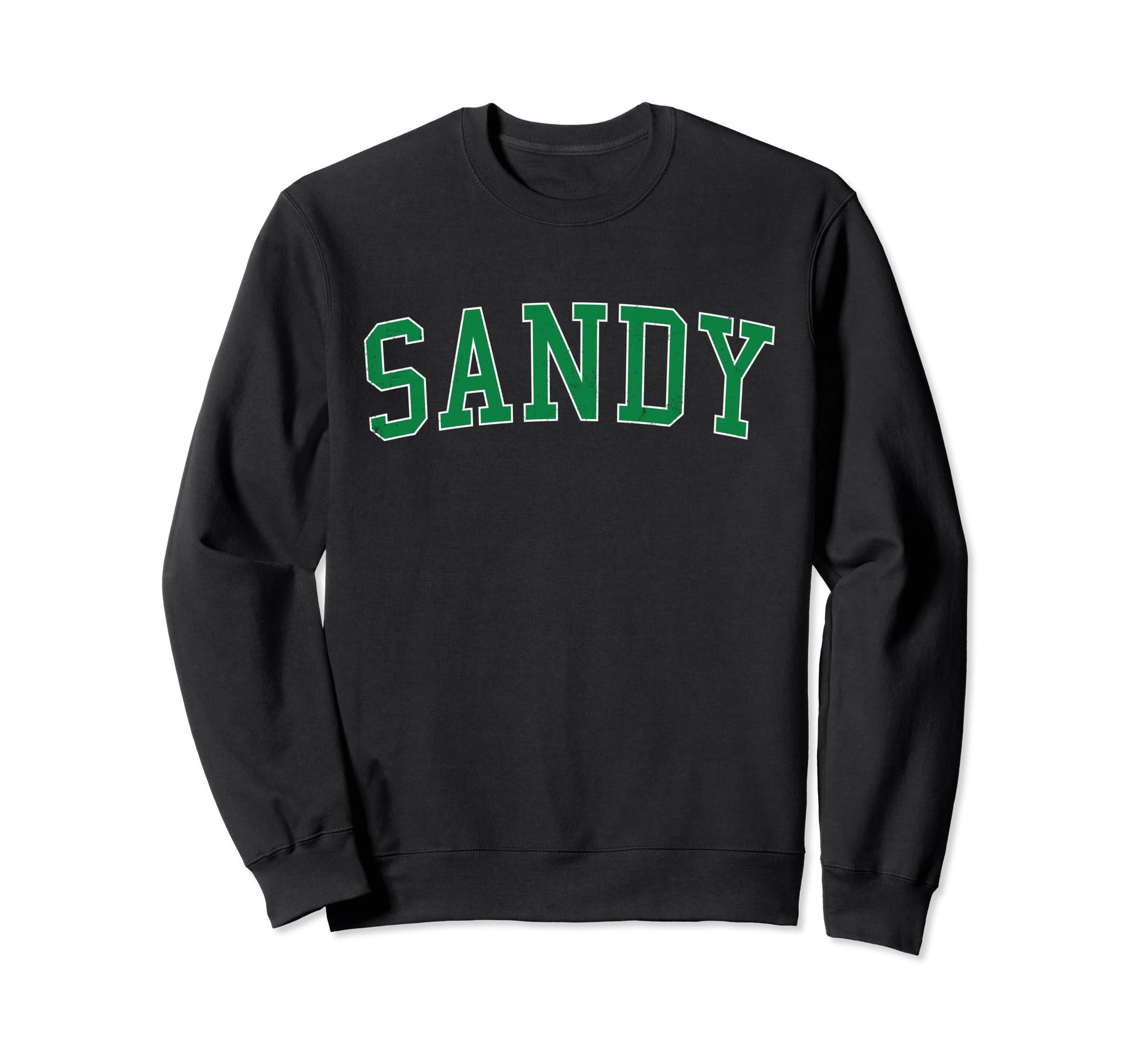 Sandy Or Distressed Green Varsity Sweatshirt - Custom Art Print Men Women - T-Shirt, Sweatshirt, Hoodie
