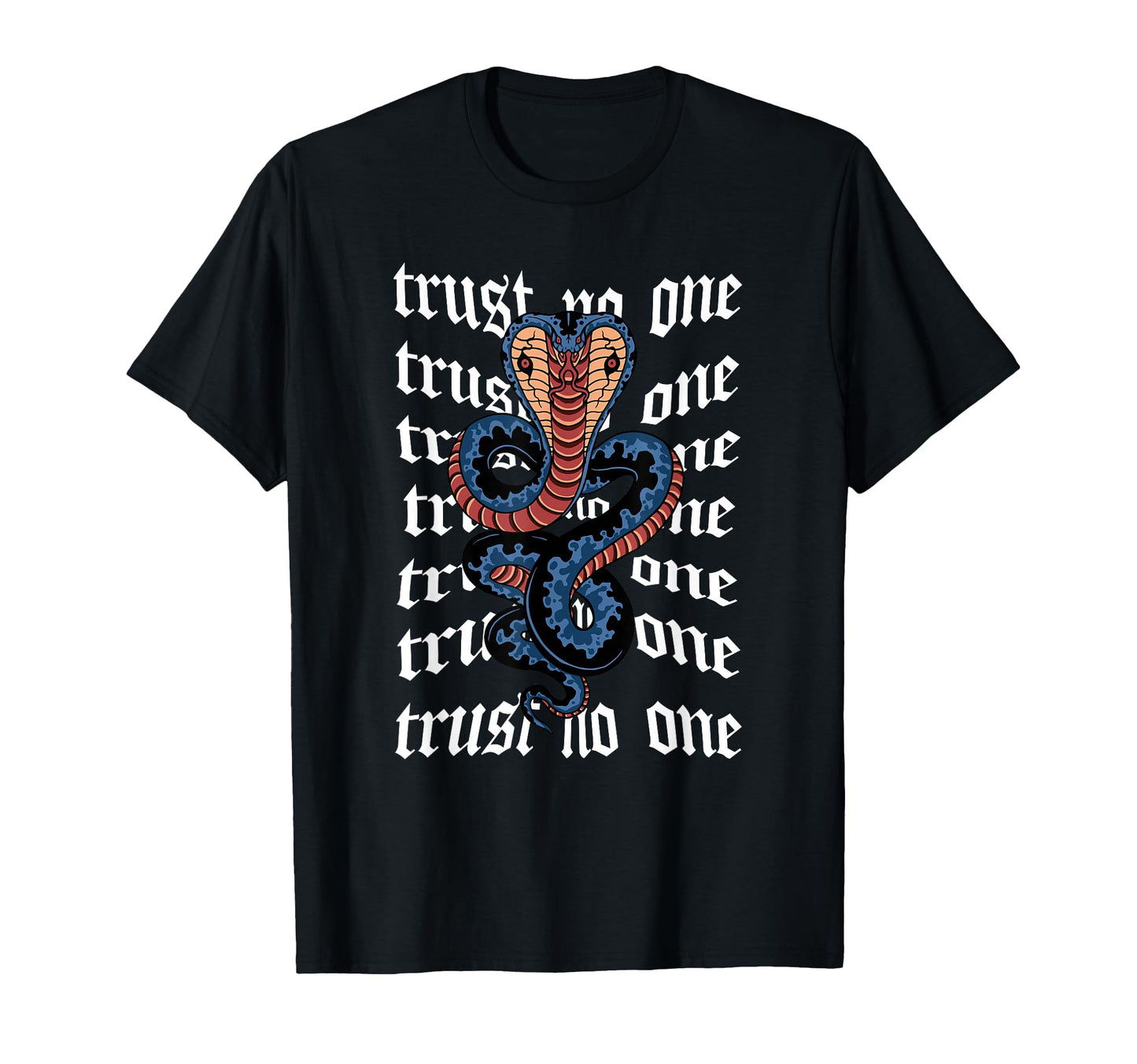 Trust No One Snake Cobra Aesthetic T-Shirt - Custom Art Print Men Women - T-Shirt, Sweatshirt, Hoodie