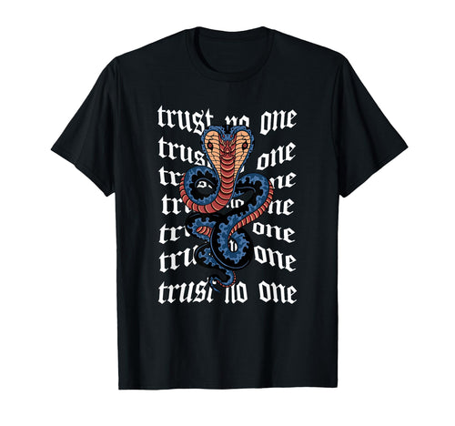 Trust No One Snake Cobra Aesthetic T-Shirt - Custom Art Print Men Women - T-Shirt, Sweatshirt, Hoodie
