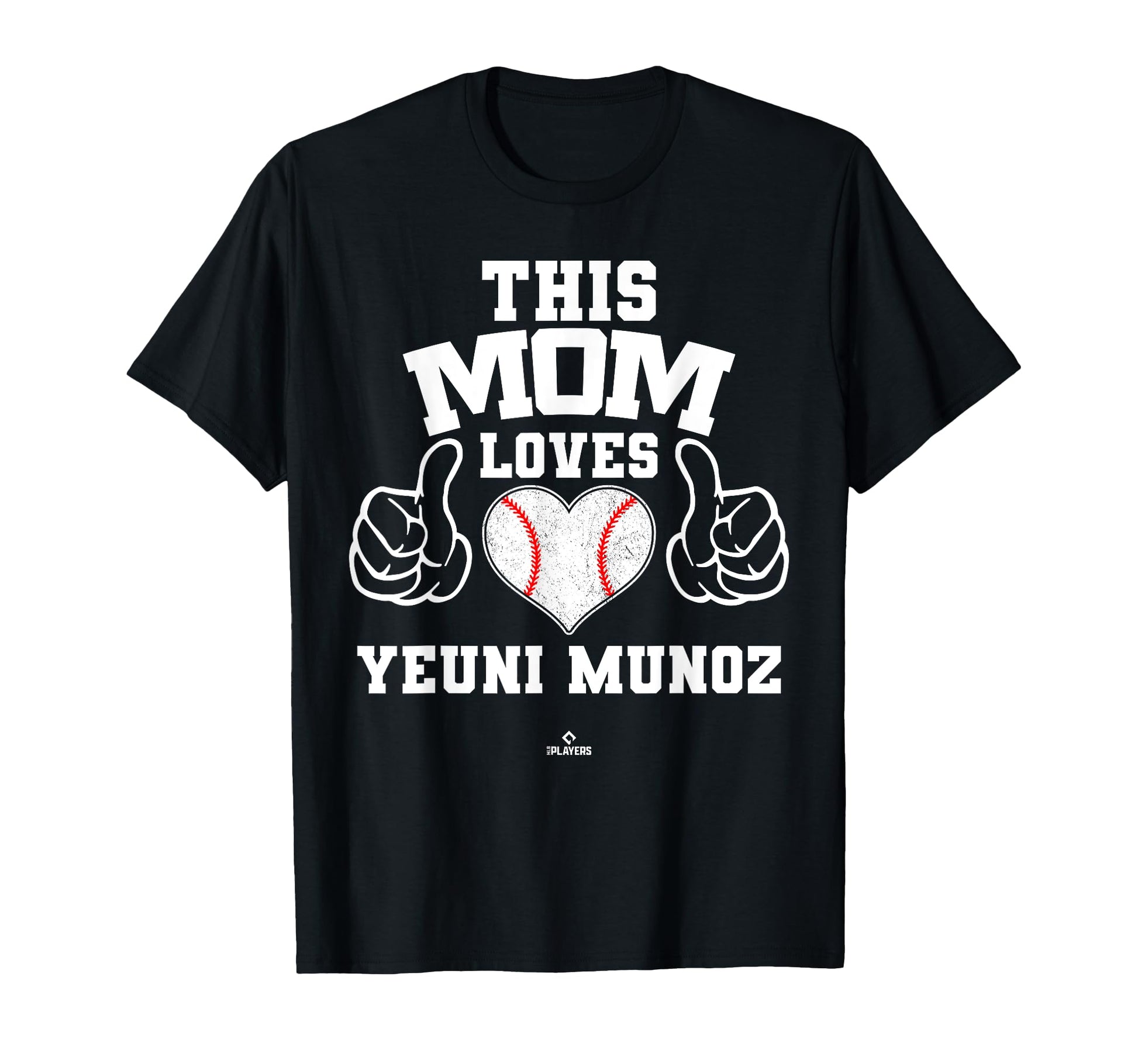 This Mom Loves Yeuni Munoz Prospect T-Shirt - Fun Novelty Design Unisex - T-Shirt, Sweatshirt, Hoodie