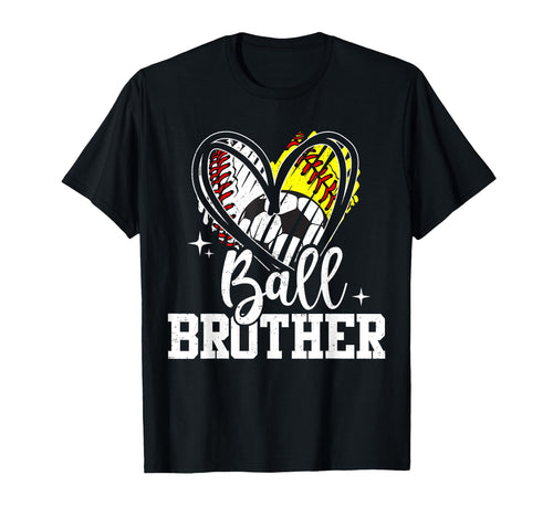 Ball Brother Baseball Softball T-Shirt - Casual Everyday Wear for Adults - T-Shirt, Sweatshirt, Hoodie