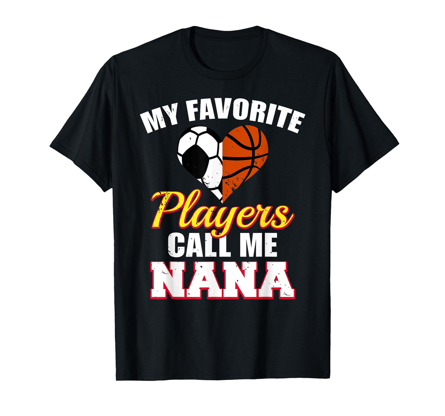 My Favorite Soccer Basketball Players T-Shirt - Graphic Print Men Women - T-Shirt, Sweatshirt, Hoodie