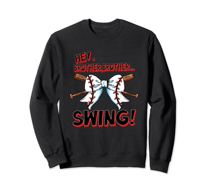 Brother Baseball Player Sister Hay Sweatshirt - Novelty Apparel Men Women - T-Shirt, Sweatshirt, Hoodie