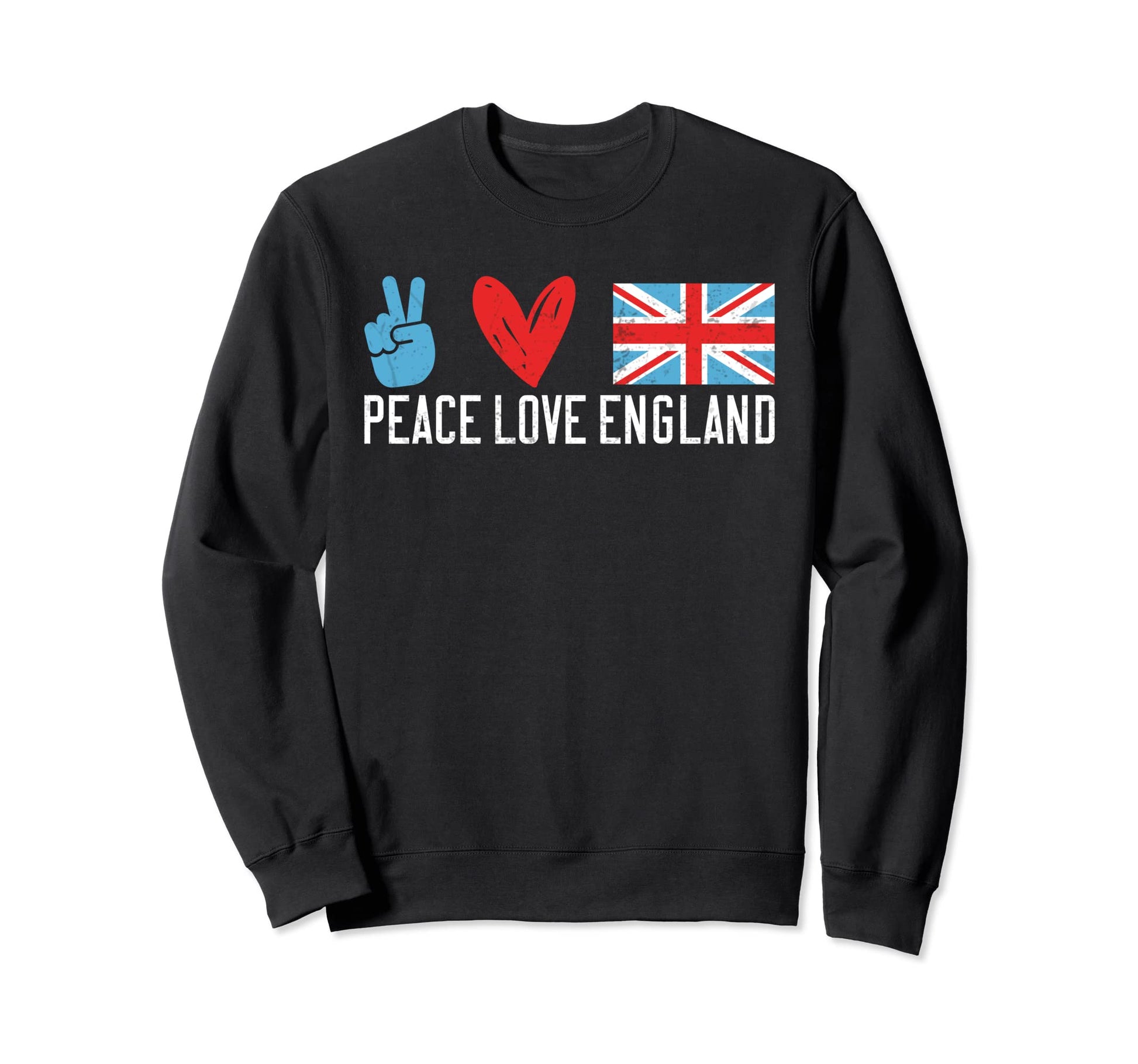 Peace Love England Sweatshirt - Trendy Graphic Unisex - T-Shirt, Sweatshirt, Hoodie