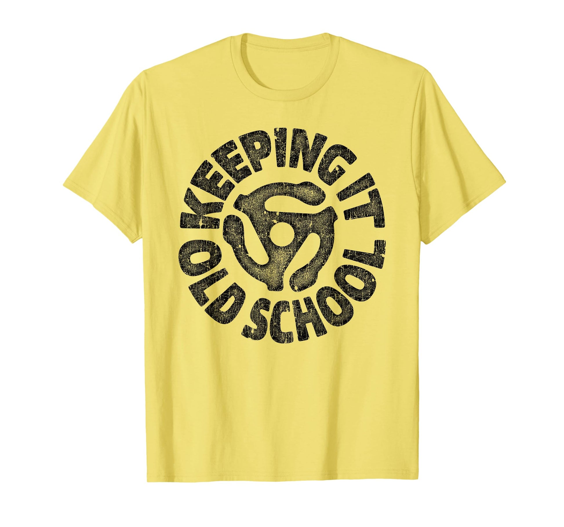 Keeping It Old School 45 Rpm Adaptor Dj T-Shirt - Graphic Print for Adults - T-Shirt, Sweatshirt, Hoodie