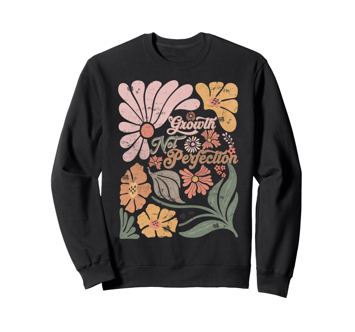 Boho Teacher Growth Not Perfection Sweatshirt - Novelty Apparel Unisex - T-Shirt, Sweatshirt, Hoodie