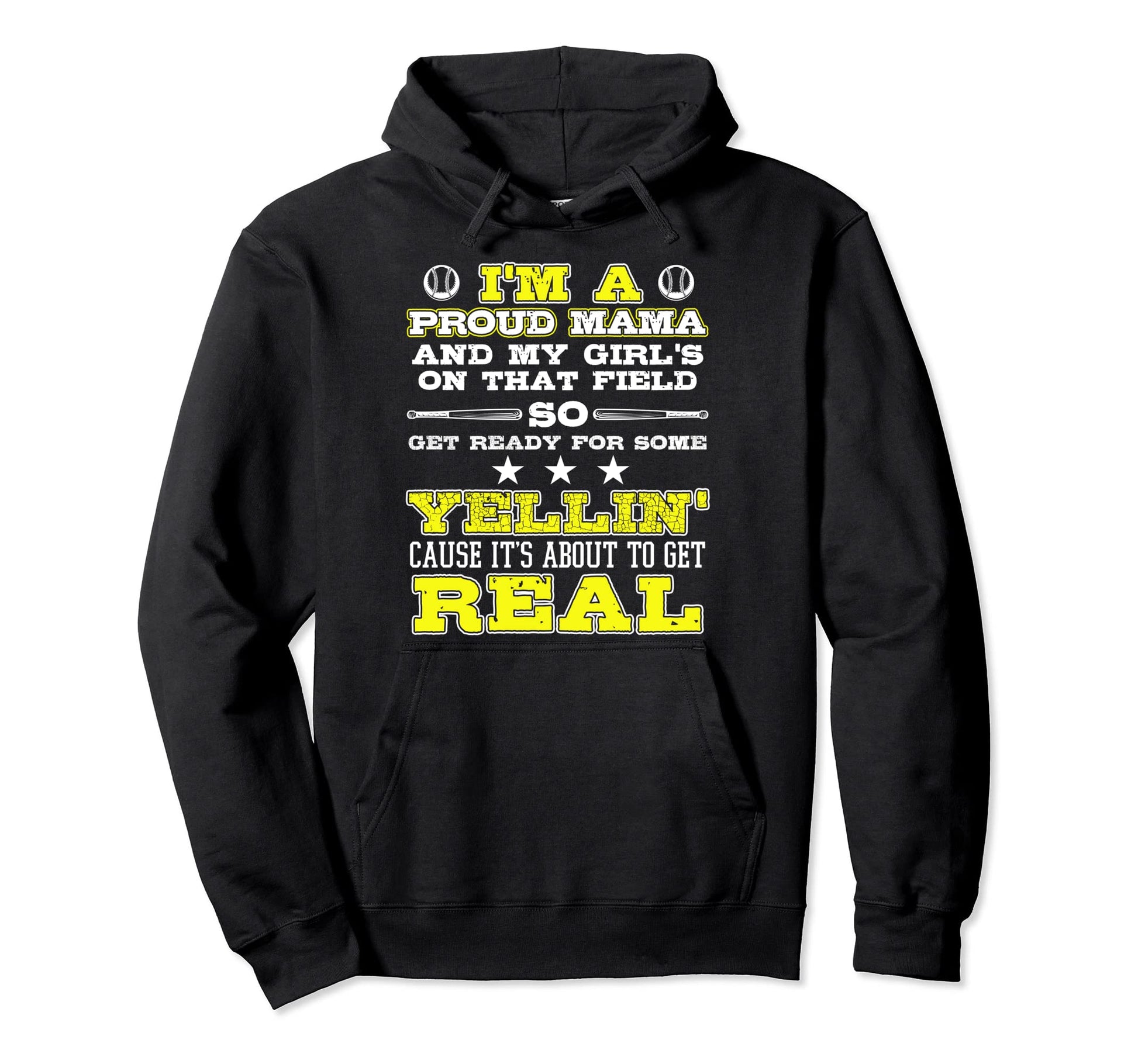 Proud Mom My That Field Softball Hoodie - Unique Graphic Unisex - T-Shirt, Sweatshirt, Hoodie