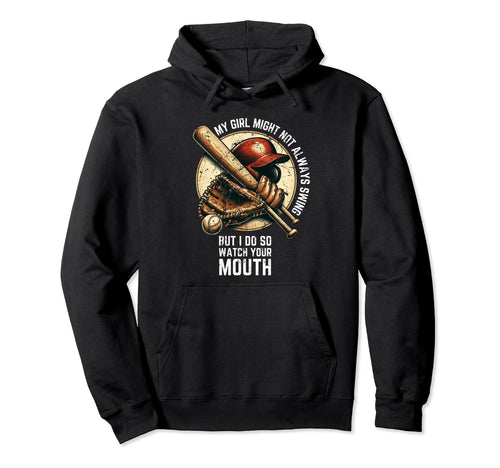 My Might Not Always Swing But I Do So Hoodie - Novelty Apparel Unisex - T-Shirt, Sweatshirt, Hoodie