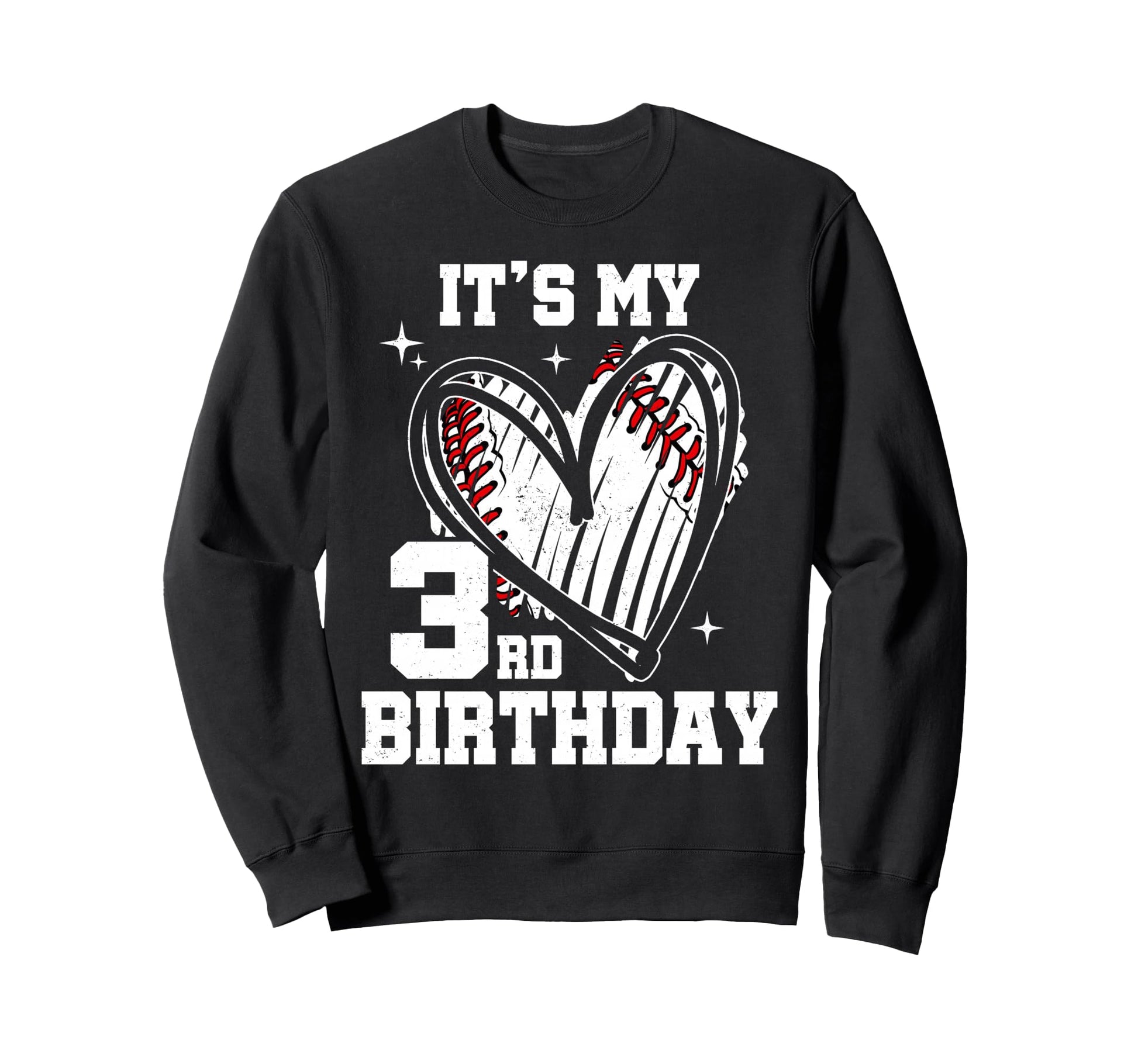 Its My 3Rd Birthday Baseball Heart 3 Sweatshirt - Aesthetic Graphic Unisex - T-Shirt, Sweatshirt, Hoodie
