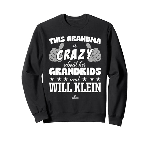 Grandma Crazy Will Klein Prospect Sweatshirt - Trendy Graphic for Adults - T-Shirt, Sweatshirt, Hoodie