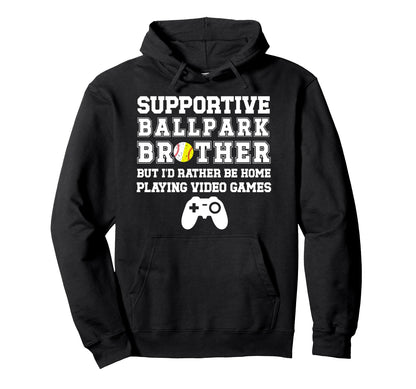 Supportive Ballpark Brother Baseball Hoodie - Unique Graphic Men Women - T-Shirt, Sweatshirt, Hoodie