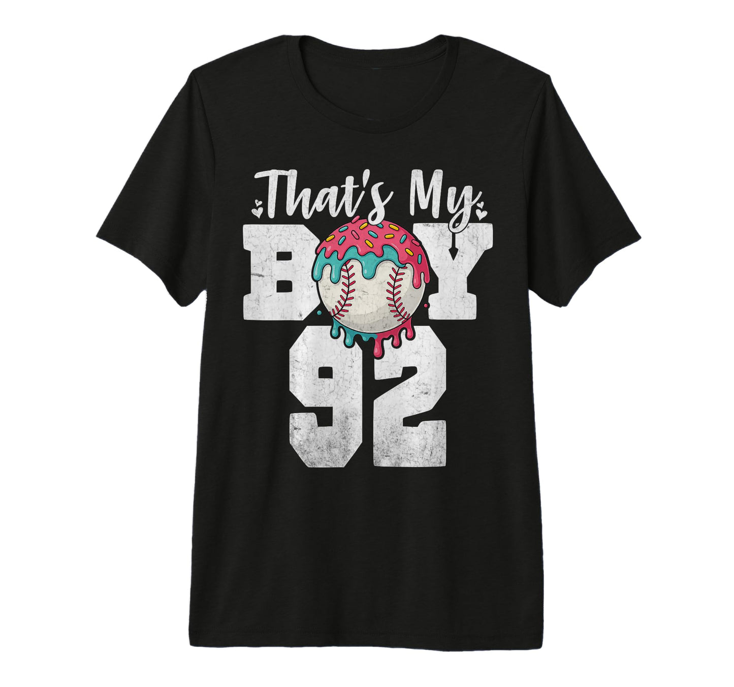 Thats My Baseball 92 Number Mom Dad T-Shirt - Custom Art Print Men Women - T-Shirt, Sweatshirt, Hoodie