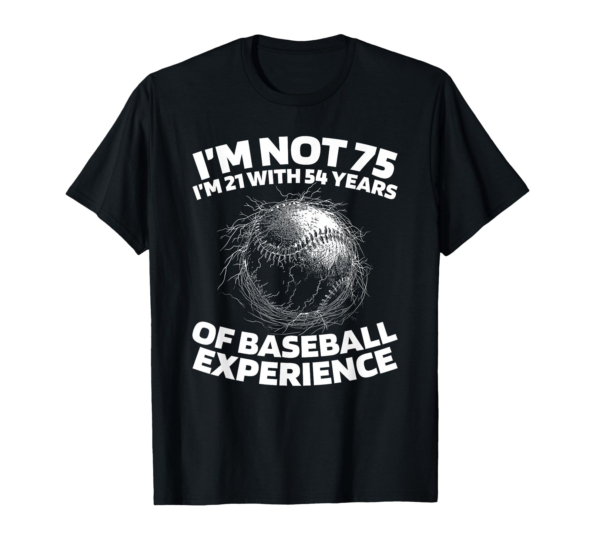 75Th Birthday Baseballer T-Shirt - Casual Everyday Wear for Adults - T-Shirt, Sweatshirt, Hoodie