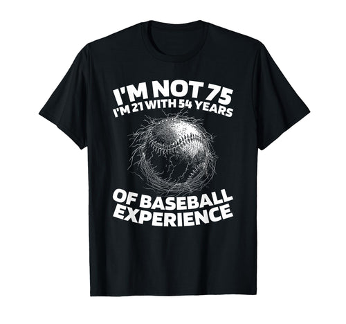 75Th Birthday Baseballer T-Shirt - Casual Everyday Wear for Adults - T-Shirt, Sweatshirt, Hoodie