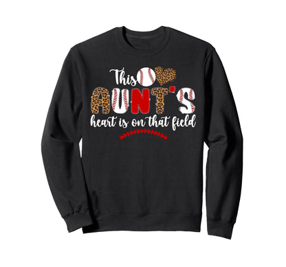 That Field Baseball Aunt Baseball Sweatshirt - Aesthetic Graphic Men Women - T-Shirt, Sweatshirt, Hoodie