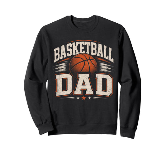 Basketball Dad Sports Dad Sweatshirt - Minimalist Print Unisex - T-Shirt, Sweatshirt, Hoodie