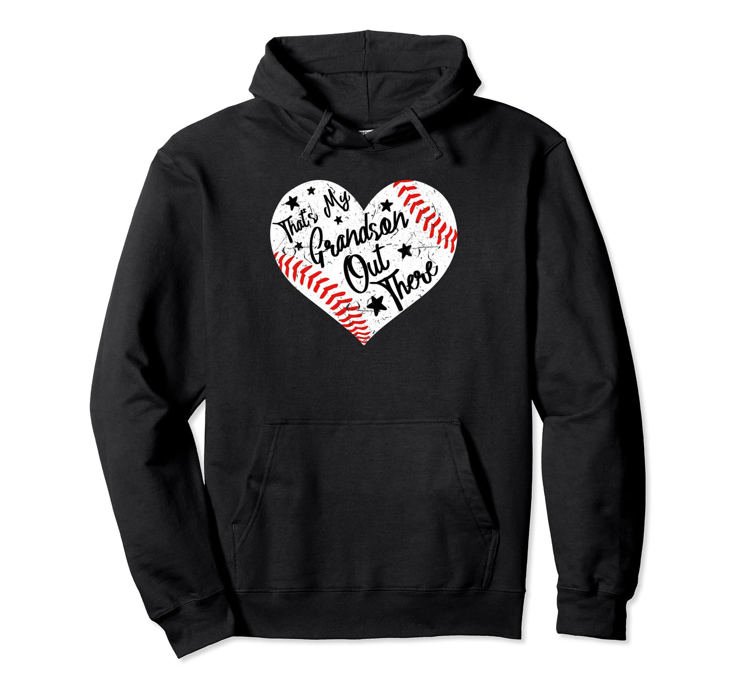 Thats My Grandson Out There Baseball Hoodie - Unique Graphic Men Women - T-Shirt, Sweatshirt, Hoodie