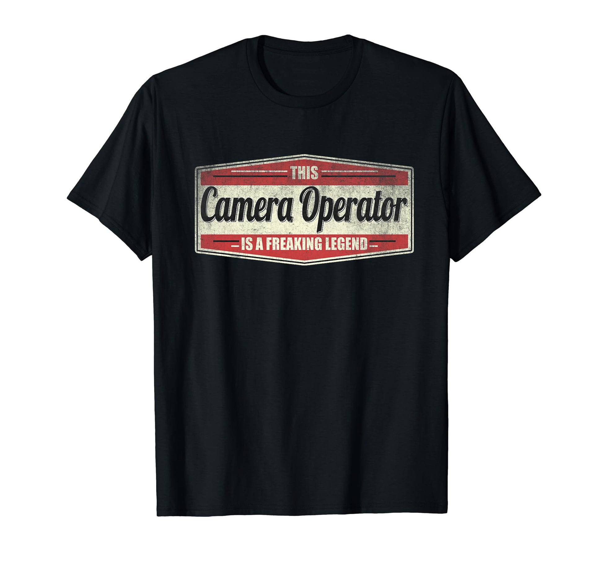 Funny Profession Camera Operator T-Shirt - Casual Everyday Wear Unisex - T-Shirt, Sweatshirt, Hoodie