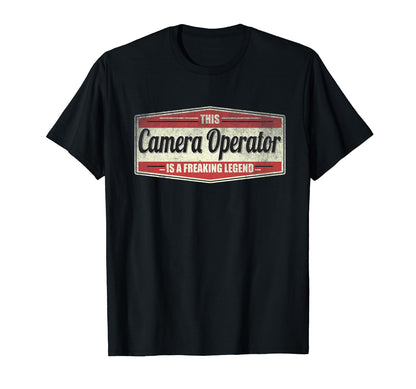 Funny Profession Camera Operator T-Shirt - Casual Everyday Wear Unisex - T-Shirt, Sweatshirt, Hoodie