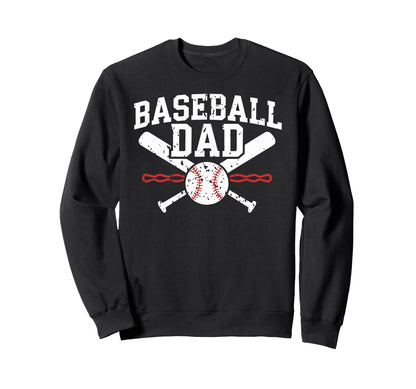Baseball Dad Happy Fathers Day Sweatshirt - Aesthetic Graphic for Adults - T-Shirt, Sweatshirt, Hoodie