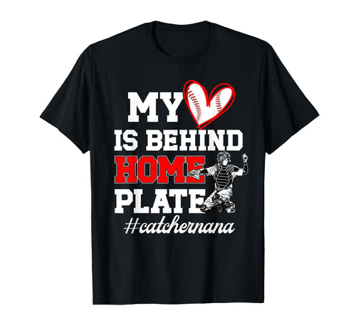 Proud Baseball Catcher Nana T-Shirt - Fun Novelty Design Men Women - T-Shirt, Sweatshirt, Hoodie