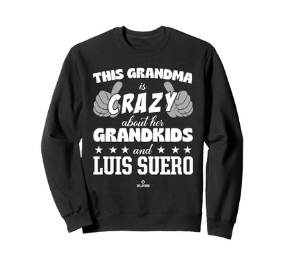 Grandma Crazy Luis Suero Prospect Sweatshirt - Graphic Print Unisex - T-Shirt, Sweatshirt, Hoodie