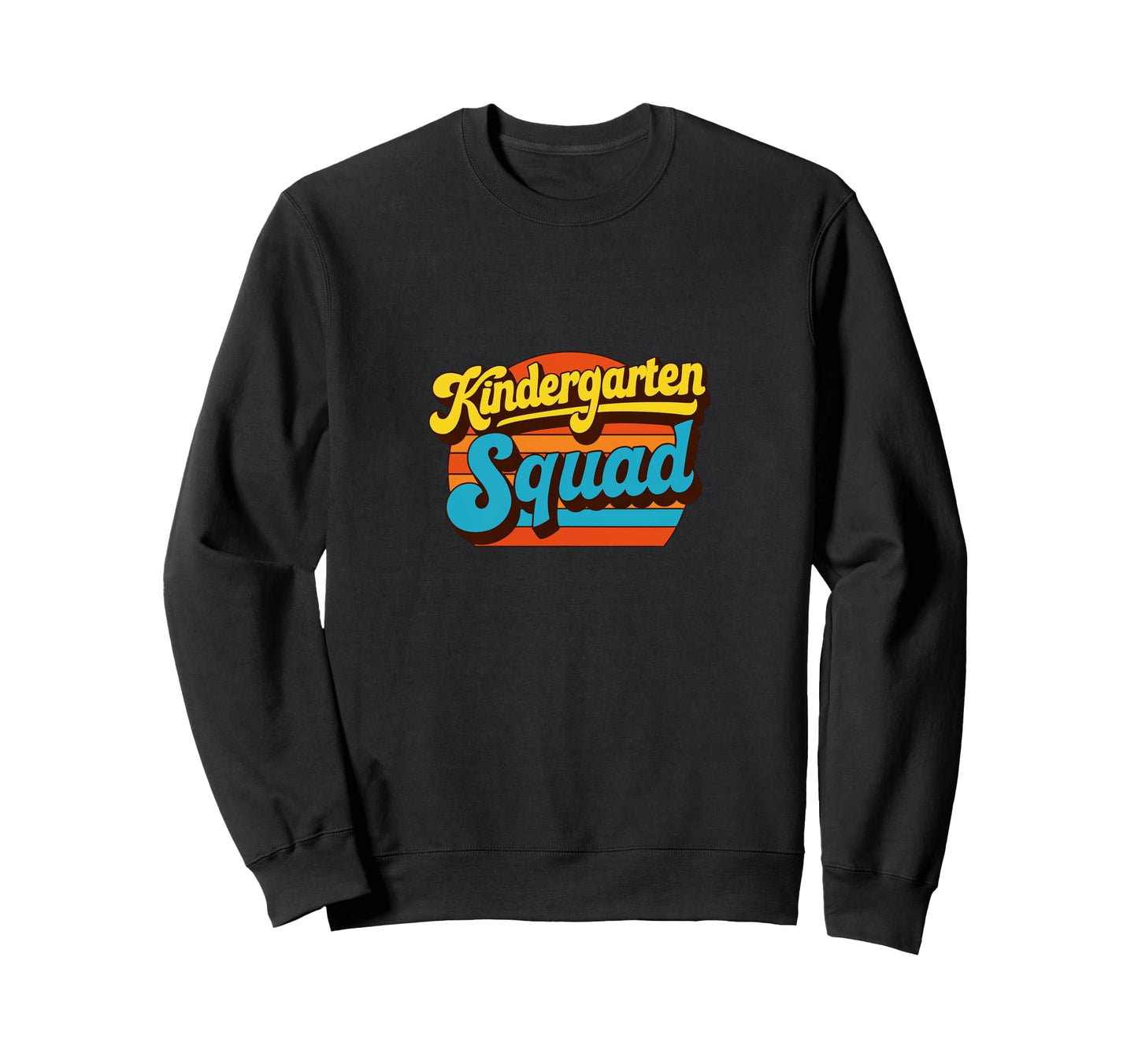 Kindergarten Squad Rainbow Team Sweatshirt - Unique Graphic for Adults - T-Shirt, Sweatshirt, Hoodie