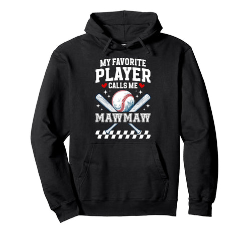 Proud Baseball Mawmaw Baseball Player Hoodie - Unique Graphic for Adults - T-Shirt, Sweatshirt, Hoodie