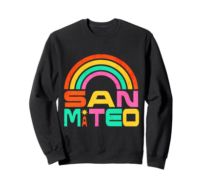 San Mateo Rainbow Souvenir Sweatshirt - Minimalist Print Men Women - T-Shirt, Sweatshirt, Hoodie