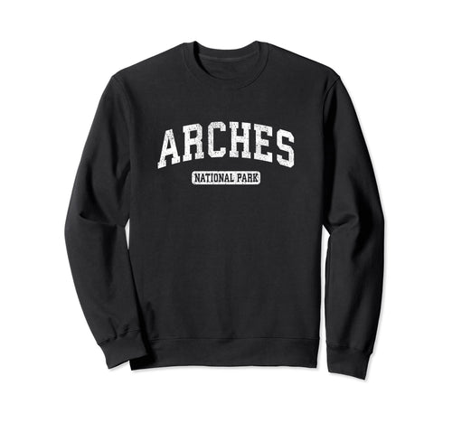 Arches National Park Sports Sweatshirt - Streetwear Style for Adults - T-Shirt, Sweatshirt, Hoodie