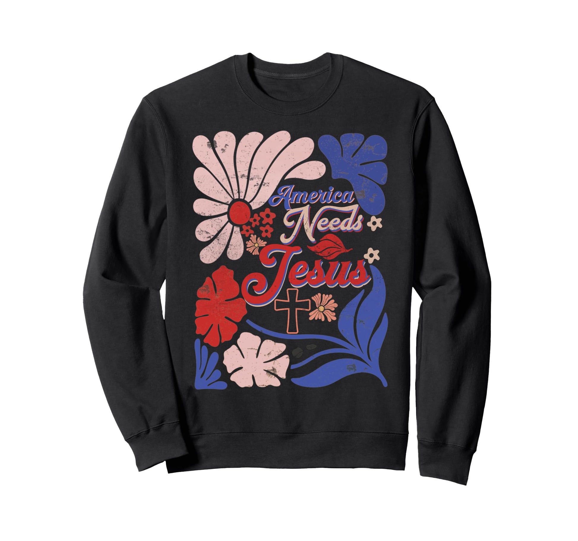 Boho 4Th July America Needs Sweatshirt - Fun Novelty Design for Adults - T-Shirt, Sweatshirt, Hoodie