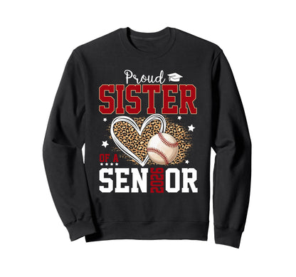 Proud Sister Senior 2026 Leopard Sweatshirt - Custom Art Print for Adults - T-Shirt, Sweatshirt, Hoodie