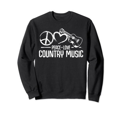 Funny Country Music Peace Love Sweatshirt - Minimalist Print Unisex - T-Shirt, Sweatshirt, Hoodie