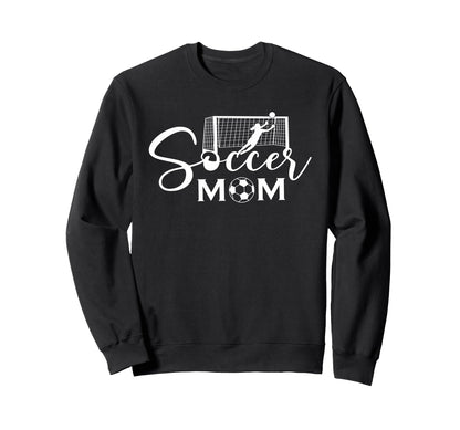Soccer Mom Funny Soccer Season Sweatshirt - Aesthetic Graphic for Adults - T-Shirt, Sweatshirt, Hoodie