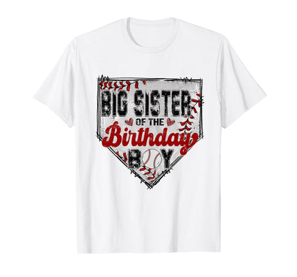 Big Sister Birthday Baseball Family T-Shirt - Streetwear Style Unisex - T-Shirt, Sweatshirt, Hoodie