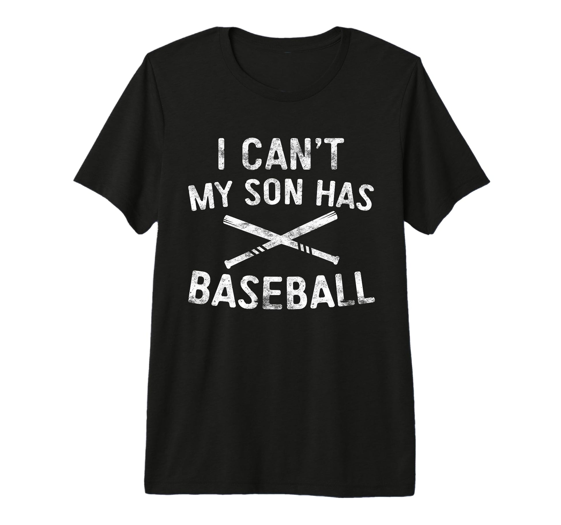I Cant My Son Has Baseball Baseball T-Shirt - Novelty Apparel Unisex - T-Shirt, Sweatshirt, Hoodie
