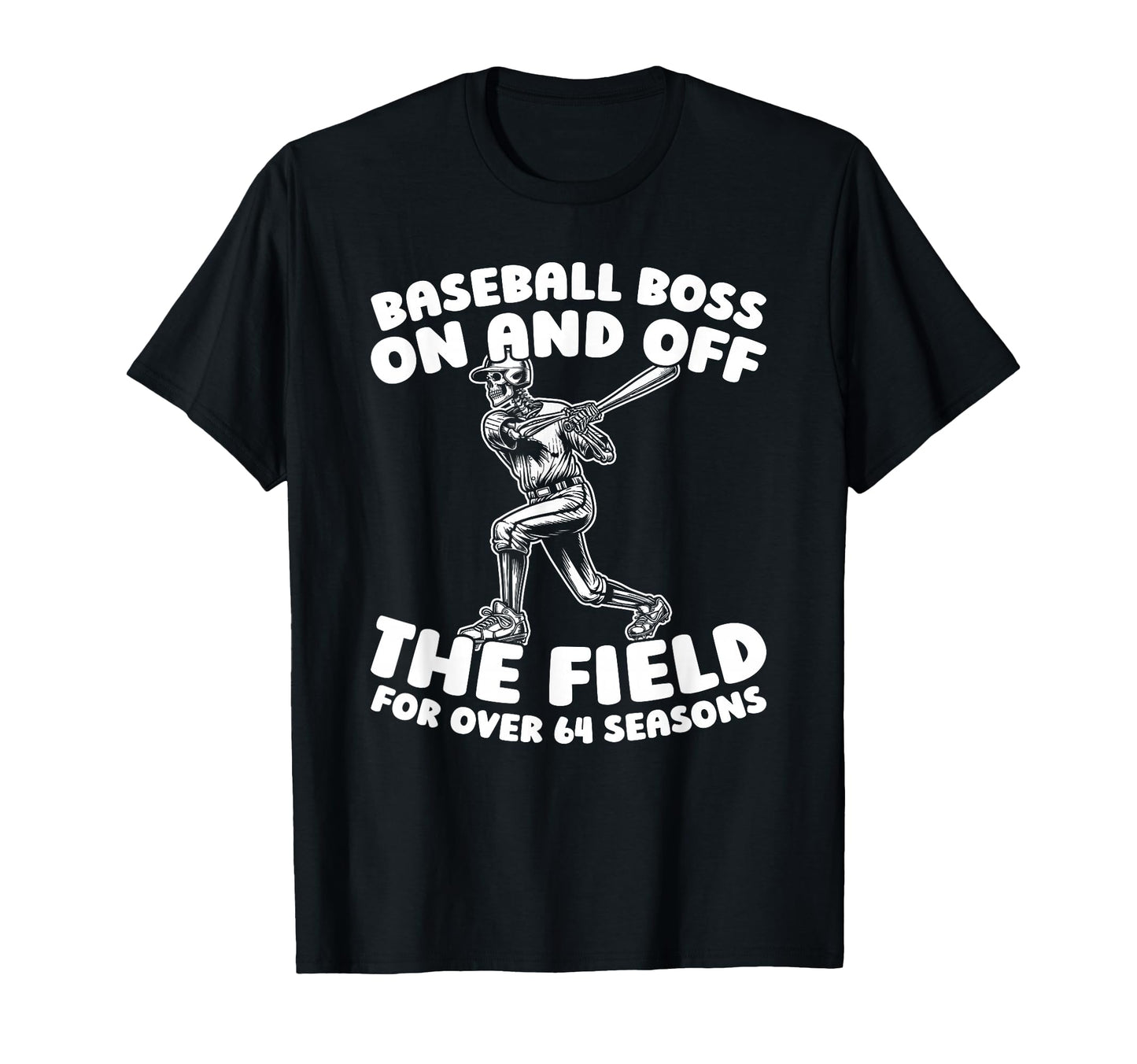 64 Years Old Baseball Team Player T-Shirt - Custom Art Print Unisex - T-Shirt, Sweatshirt, Hoodie