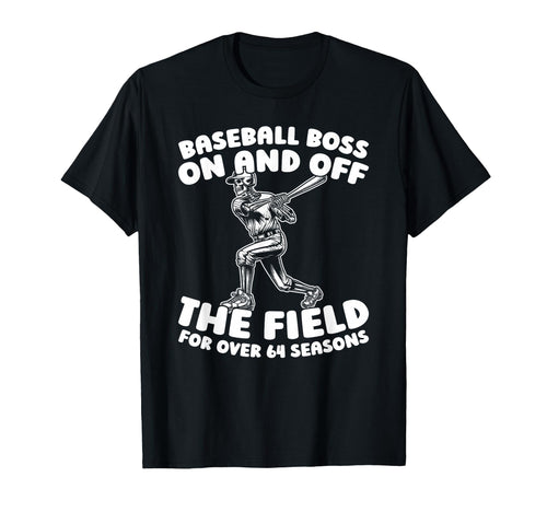 64 Years Old Baseball Team Player T-Shirt - Custom Art Print Unisex - T-Shirt, Sweatshirt, Hoodie