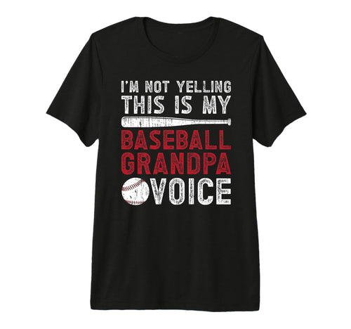 Mens My Baseball Grandpa Voice T-Shirt - Casual Everyday Wear Unisex - T-Shirt, Sweatshirt, Hoodie