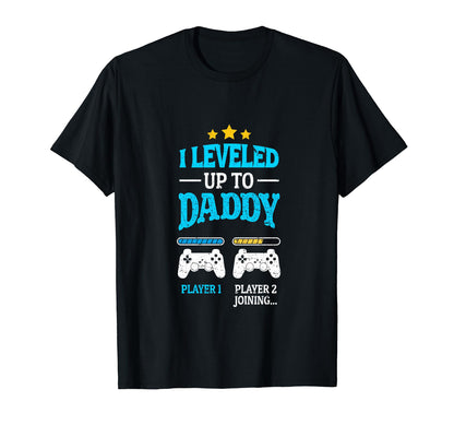 New Dad Fathers Day Leveled Up To T-Shirt - Aesthetic Graphic for Adults - T-Shirt, Sweatshirt, Hoodie