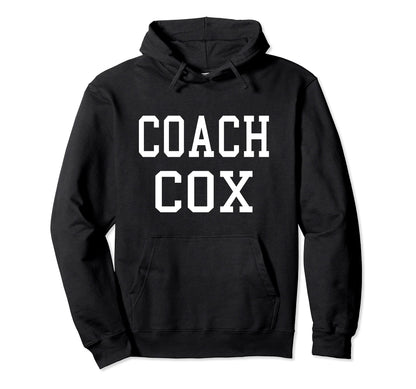 Coach Cox Custom Football Soccer Hoodie - Minimalist Print for Adults - T-Shirt, Sweatshirt, Hoodie