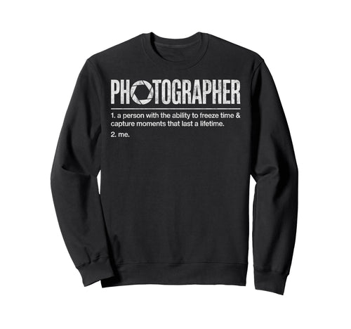 Photographer Definition Sweatshirt - Aesthetic Graphic for Adults - T-Shirt, Sweatshirt, Hoodie