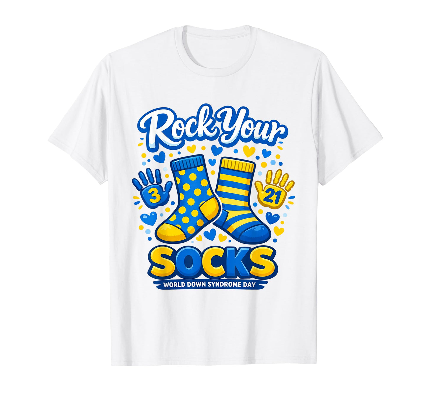 Rock Your Socks Down Syndrome T-Shirt - Novelty Apparel Men Women - T-Shirt, Sweatshirt, Hoodie
